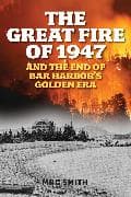 The Great Fire of 1947