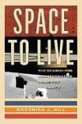 Space to Live