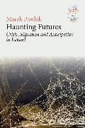 Haunting Futures