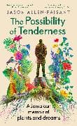 The Possibility of Tenderness