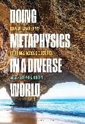 Doing Metaphysics in a Diverse World