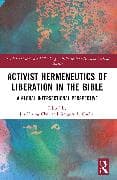 Activist Hermeneutics of Liberation and the Bible