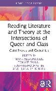 Reading Literature and Theory at the Intersections of Queer and Class