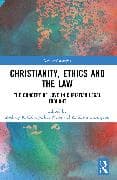 Christianity, Ethics and the Law