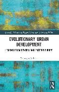 Evolutionary Urban Development