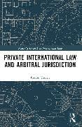 Private International Law and Arbitral Jurisdiction