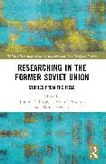 Researching in the Former Soviet Union