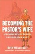 Becoming the Pastor's Wife