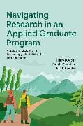 Navigating Research in an Applied Graduate Program