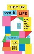 Tidy Up Your Life