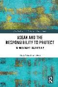 ASEAN and the Responsibility to Protect