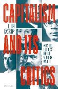 Capitalism and Its Critics