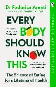 Every Body Should Know This