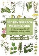 Old Remedies for Modern Living
