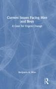 Current Issues Facing Men and Boys