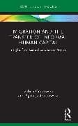 Migration and the Transfer of Informal Human Capital