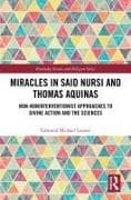 Miracles in Said Nursi and Thomas Aquinas