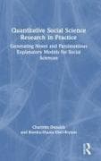 Quantitative Social Science Research in Practice