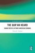 The Qur'an Heard