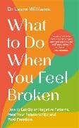 What to Do When You Feel Broken