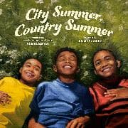 City Summer, Country Summer