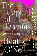 The Capital of Dreams