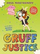Gruff Justice