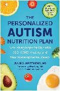 The Personalized Autism Nutrition Plan