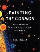 Painting the Cosmos