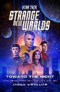 Star Trek: Strange New Worlds: Toward the Night