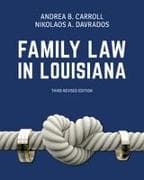 Family Law in Louisiana, Third Revised Edition