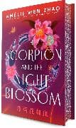 The Scorpion and the Night Blossom