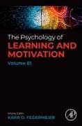 Psychology of Learning and Motivation: Volume 81