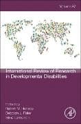 International Review Research in Developmental Disabilities: Volume 67