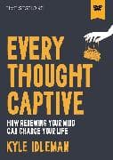 Every Thought Captive Video Study