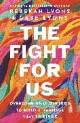 The Fight for Us