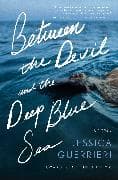 Between the Devil and the Deep Blue Sea