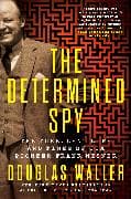 The Determined Spy