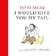 I Would Give You My Tail
