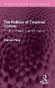 The Politics of Financial Control