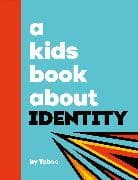 A Kids Book About Identity