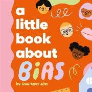 A Little Book About Bias