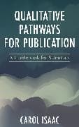 Qualitative Pathways for Publication