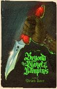Beyond the Planet of the Vampires