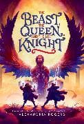 The Beast, the Queen, and the Lost Knight