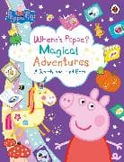 Peppa Pig: Where’s Peppa? Magical Adventures: A Search-and-Find Book