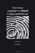 Summary Judgment in Ireland: Principles and Defences