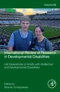 Life Experiences of Adults with Intellectual and Developmental Disabilities: Volume 66