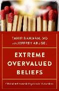 Extreme Overvalued Beliefs