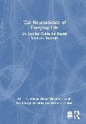 The Neuroscience of Everyday Life